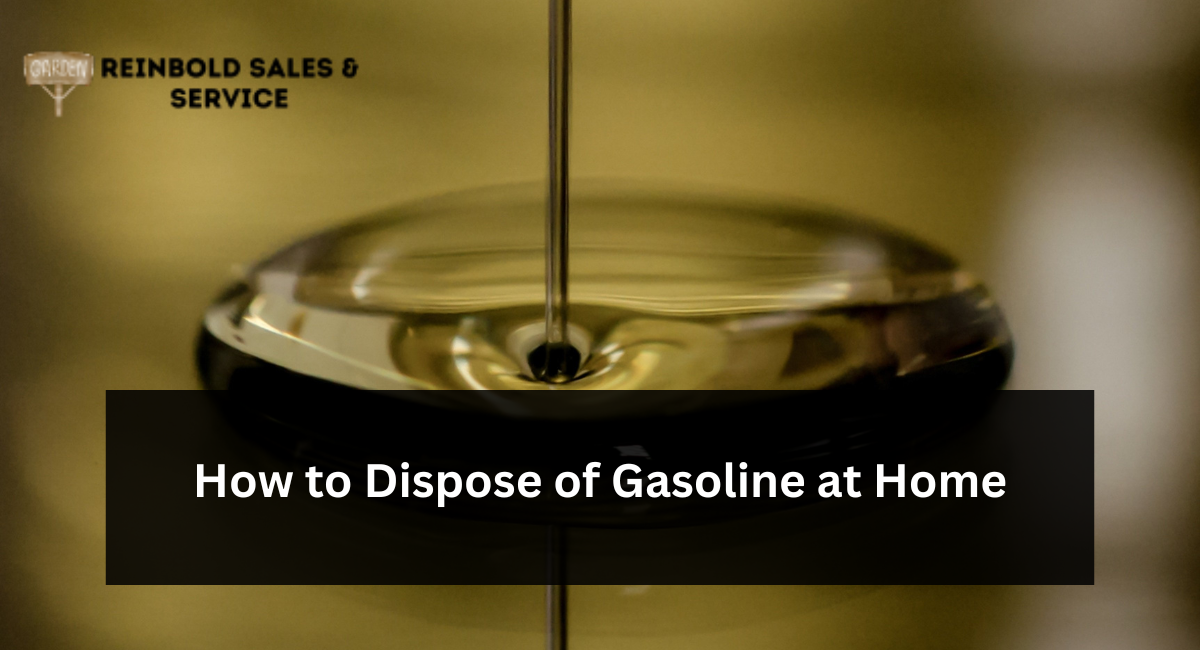 How to Dispose of Gasoline at Home