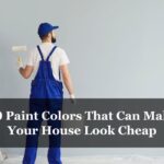 10 Paint Colors That Can Make Your House Look Cheap