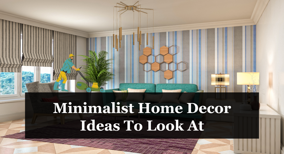 Minimalist Home Decor Ideas To Look At