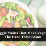 10 Veggie Mains That Make Vegetables The Hero This Season